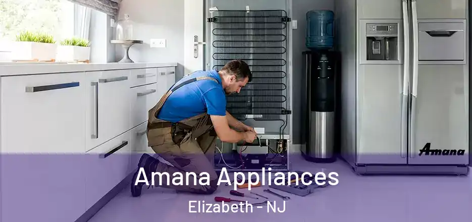 Amana Appliances Elizabeth - NJ