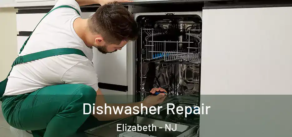 Dishwasher Repair Elizabeth - NJ