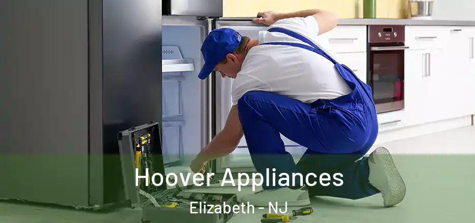 Hoover Appliances Elizabeth - NJ