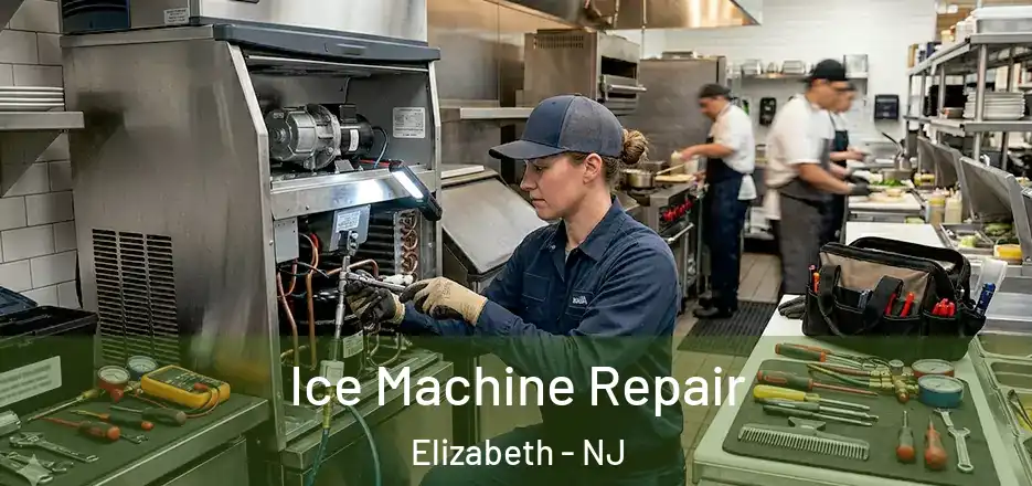 Ice Machine Repair Elizabeth - NJ
