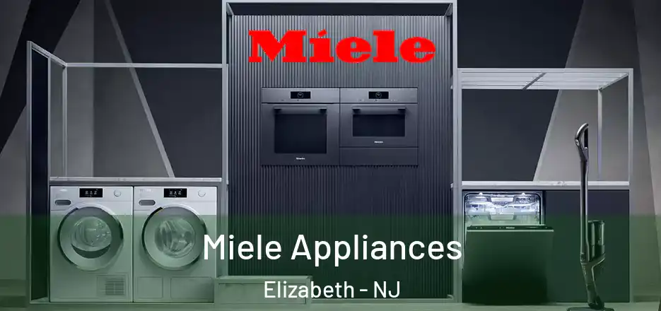 Miele Appliances Elizabeth - NJ