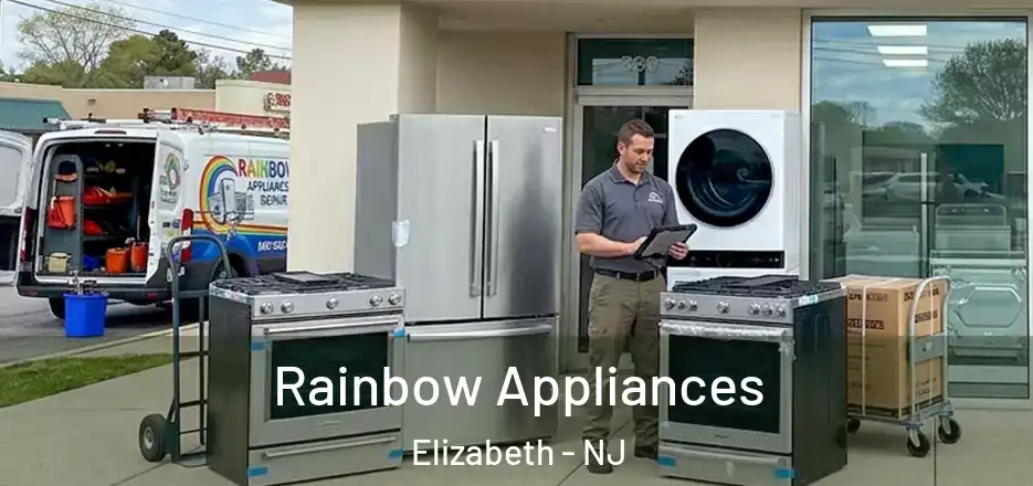 Rainbow Appliances Elizabeth - NJ