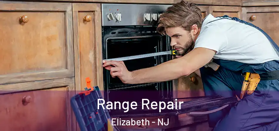 Range Repair Elizabeth - NJ