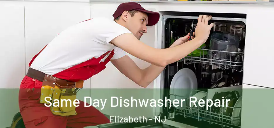 Same Day Dishwasher Repair Elizabeth - NJ