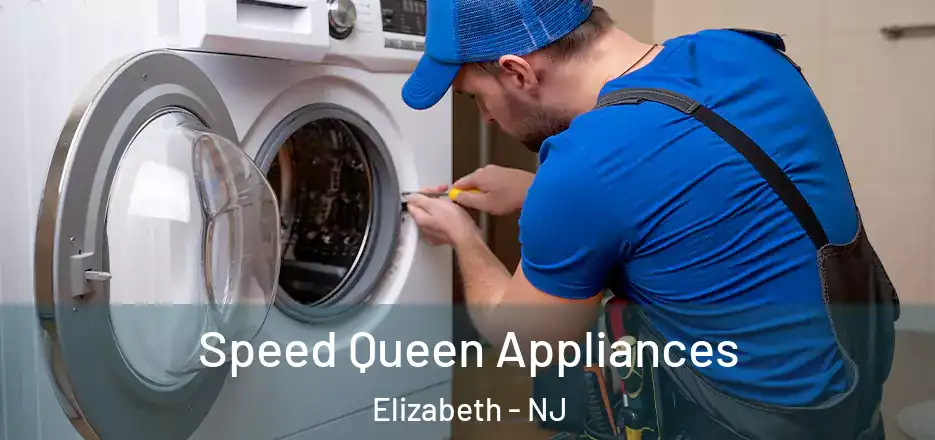 Speed Queen Appliances Elizabeth - NJ