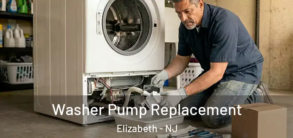 Washer Pump Replacement Elizabeth - NJ