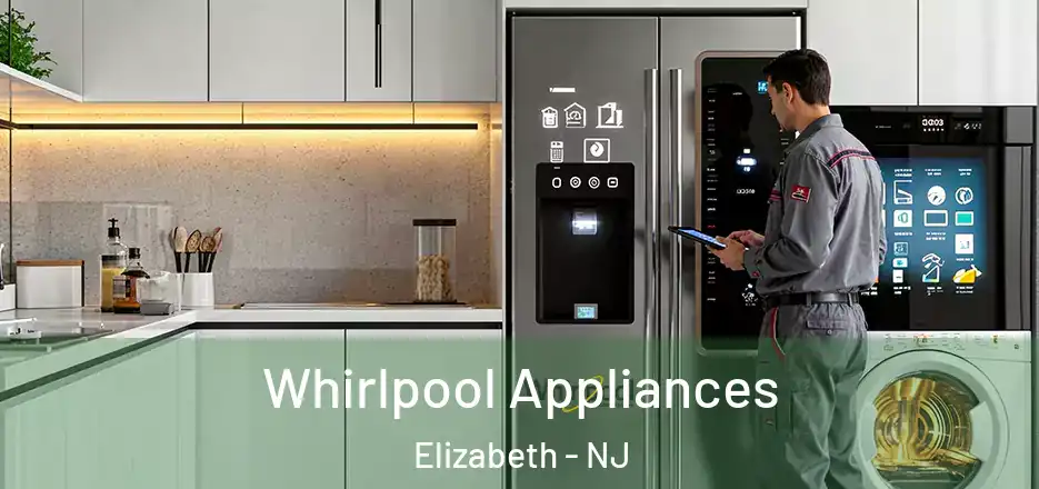 Whirlpool Appliances Elizabeth - NJ